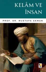KELÂM VE İNSAN