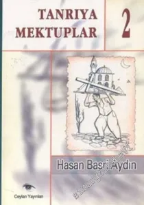 Tanrıya Mektuplar 2 -        2004