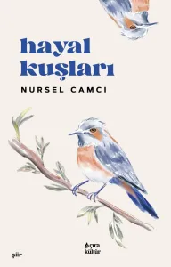 HAYAL KUŞLARI