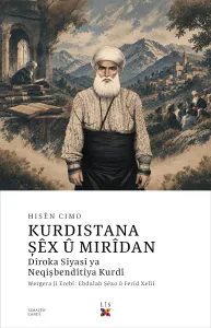KURDISTANA ŞÊX U MIRÎDAN