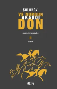 Ve Durgun Akardı Don 2. Cilt