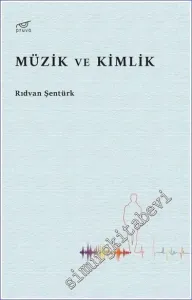 Müzik ve Kimlik -         2022