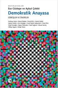 Demokratik Anayasa; Görüşler ve Öneriler