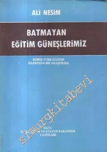 Batmayan Eğitim Güneşlerimiz  -