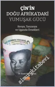 Çin'in Doğu Afrika'daki Yumuşak Gücü -         2023