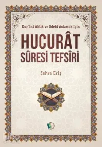 Hucurat Suresi Tefsiri