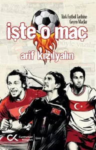 İşte O Maç