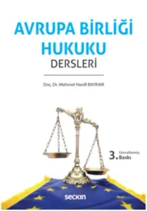 Avrupa Birliği Hukuku Dersleri