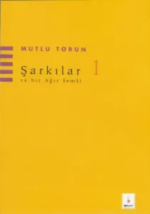 Şarkılar 1 ve Bir Ağır Semai