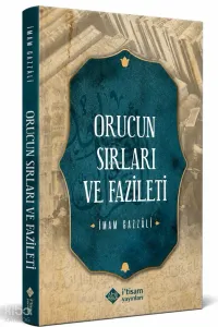 Oruçun Sırları Ve Fazileti