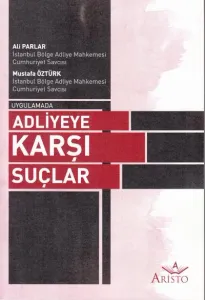 Adliyeye Karşı Suçlar