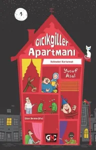 Gıcıkgiller Apartmanı -1 ;Kelimeleri Kurtarmak