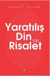 Yaratılış Din ve Risalet
