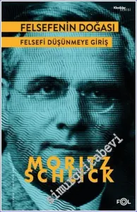 Felsefenin Doğası - Felsefi Düşünmeye Giriş -         2023