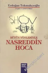 Bütün Yönleriyle Nasrettin Hoca -        2004