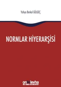 Normlar Hiyerarşisi