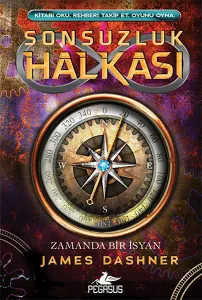 Sonsuzluk Halkası 1 Zamanda Bir İsyan Pegasus Yayınları