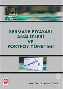 Sermaye Piyasası Analizleri ve Portföy Yönetimi