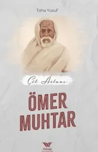 Çöl Aslanı Ömer Muhtar
