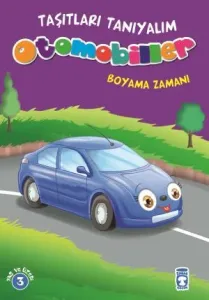 Otomobiller Boyama Zamanı - Taşıtları Tanıyalım