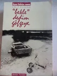 Bekle Dedim Gölgeye
