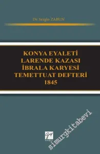 Konya Eyaleti Larende Kazası İbrala Karyesi Temettuat Defteri 1845 -