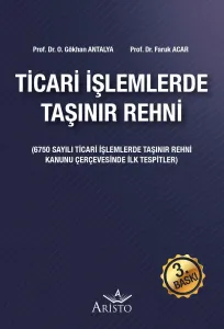 Ticari İşlemlerde Taşınır Rehni 3. BASKI