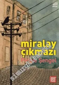 Miralay Çıkmazı -         2014