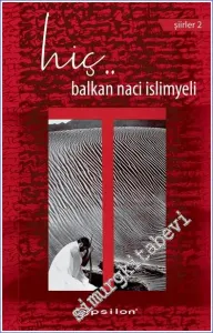 Hiç - Şiirler 2 -        2023