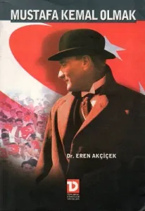 Mustafa Kemal Olmak