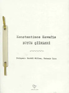 Konstantinos Kavafis; Bütün Şiirleri