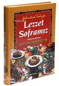 Lezzet Sofrası (kuşe + Ciltli)