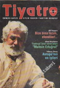 Tiyatro Aylık Haber Tanıtım Dergisi - Sayı: 9      Ekim