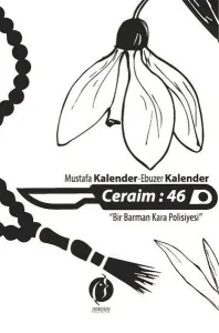 Ceraim : 46;Bir Barman Kara Polisiyesi