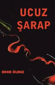 Ucuz Şarap