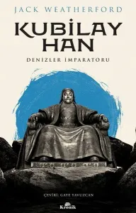 Kubilay Han Denizler İmparatoru