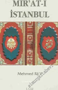 Mirat-ı İstanbul : Cild 1 : (Asya Yakası) -