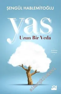 Yas : Uzun Bir Veda -
