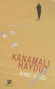 Kanamalı Haydut “ Günce ” -        2005
