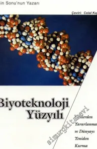 Biyoteknoloji Yüzyılı -        1998