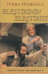 Eleştirinin Eleştirisi Eleştirinin Eleştirisi