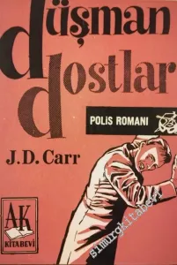 Düşman Dostlar -