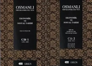 Osmanlı İmparatorluğu'nun Ekonomik ve Sosyal Tarihi (2 Cilt-Kutulu)