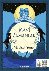 Mavi Zamanlar---10+