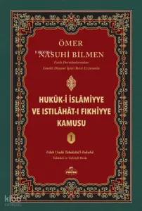 Hukuk-i İslamiyye ve Istılahat-ı Fıkhiyye Kamusu (1. Cilt);Kuran ve Sünnet Işığında