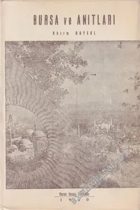 Bursa ve Anıtları -        1950