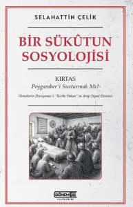 Bir Sükutun Sosyolojisi