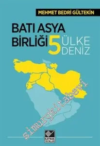 Batı Asya Birliği Beş Ülke Beş Deniz -