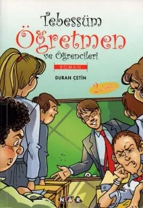 Tebessüm Öğretmen ve Öğrenciler