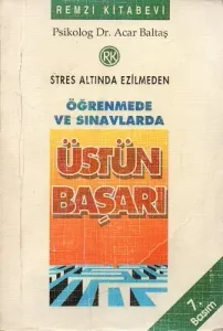 Öğrenmede ve Sınavlarda Üstün Başarı